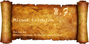 Micsek Fridolin névjegykártya